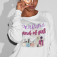 Perfume Kind of Girl - Sweatshirt